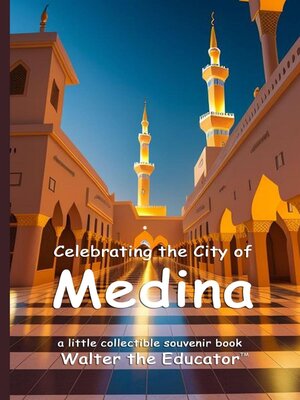 cover image of Celebrating the City of Medina